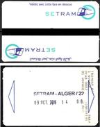 1 Ticket Transport Algeria Tram Tramway Alger Algiers Argel Billete De Transporte Tranvía - 2 Scans - Wereld