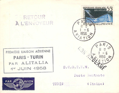 Lettre Poste Aérienne 1ère Liaison Aérienne Paris Turin Par Alitalia 1958 Circulée Et Retour  Timbre 35f  Bruxelles - 1960-.... Covers & Documents