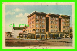 PRINCE RUPERT, BRITISH COLUMBIA - PRINCE RUPERT HOTEL - ANIMATED OLD CAR -  PECO - - Prince Rupert