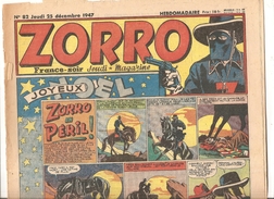 Zorro Hebdomadaire N°82 Du Jeudi 25 Décembre 1947 Zorro En Péril! - Zorro