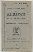 PRIX COURANT ALBUMS YVERT ET TELLIER AOUT 1937 - Catalogues De Maisons De Vente