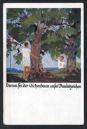 A1710 - Alte Künstlerkarte - Darum Sei Der Eichenbaum .... - Amtsberg - DT - Deutsche Turnerschaft - Werbekarte Gel - Amtsberg, Otto