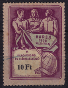 Cinderella Vignette Label Member Charity Stamp World Youth Organisation Congress / POLAND Warsaw - 10 Ft 1955 Hungary - Dienstmarken