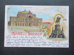 AK 1900 Gruss Aus Dresden Mehrbildkarte Königliches Hoftheater, König Johann Denkmal. J, Bargou Söhne Dresden - Dresden