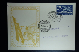 Switserland  1927 Chaux De Fonds Societe D'Aviation Nhora Postcard - Covers & Documents