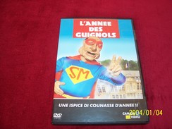 L'ANNEE DES GUIGNOLS  ° UNE ISPICE DI COUNASSE D'ANNEE - Collections, Lots & Séries