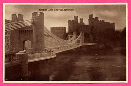 Bridge And Castle - Conway - Animée - BRITISH MANUFACTURE THROUGHOUT - Glamorgan