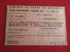 Angola - Caminho De Ferro De Benguela - Passe Anual 1ª Classe Entre Lobito E Fronteira 1962 - Monde