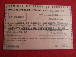 Angola - Caminho De Ferro De Benguela - Passe Anual 1ª Classe Entre Lobito E Fronteira 1963 - Monde