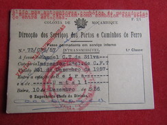 Mozambique - Moçambique - Dir. Dos Ser. De P. E Caminhos De Ferro - Passe Permanente Em Serviço Interno 1ª Classe 1957 - Monde