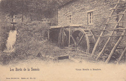 Les Bords De La Semois - Vieux Moulin à Membre (1901) - Vresse-sur-Semois