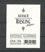 2004 ALSACE VIN RIESLING  CAVE KIENTZHEIM-KAYSERSBERG   NEUF QUALITÉ - Riesling
