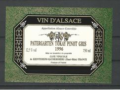 1996 ALSACE ETIQUETTE  PATERGARTEN TOKAY PINOT GRIS  CAVE KIENTZHEIM - KAYSERSBERG   NEUF QUALITÉ LUXE - Drink