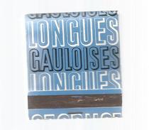 G-I-E, Tabac, Boites, Pochette D'ALLUMETTES, Publicité  , 2 Scans , Cigarettes GAULOISES LONGUES - Matchbox Labels