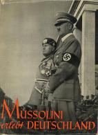 Buch WK II Mussolini Erlebt Deutschland Hoffmann, Heinrich Prof. 1937 Bildband 99 Seiten II (fleckig) - Non Classificati