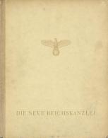 Buch WK II Die Neue Reichskanzlei Bildband 112 Seiten II- (Seite 1-10 Fehlen, Fleckig, Abgestoßen, Einband Besch&a - Ohne Zuordnung