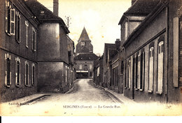 89 . Yonne :   Sergines : La Grande Rue  . - Sergines