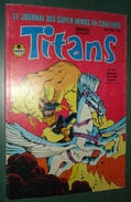 TITANS N°137- Lug 1990 - Bon état (couverture Frottée) - Lug & Semic