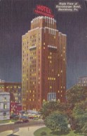 Pennsylvania Harrisburg The Harrisburger Hotel At Night 1955 Curteich - Harrisburg