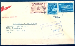 CUBA 1946 , HABANA - LA METROPOLITANA - NUEVA YORK , SOBRE CERTIFICADO , TRANSITOS Y LLEGADA - Storia Postale