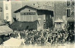 La VOULTE Sur Rhone Place Giroud Un Jour De Marché (1er Vue Boucherie Hotel De La Poste) - La Voulte-sur-Rhône