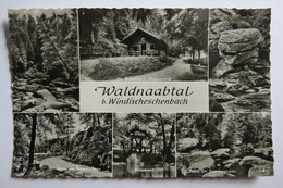 (9/4/84) AK "Waldnaabtal" Bei Windischeschenbach, Mehrbildkarte Mit 6 Ansichten - Windischeschenbach