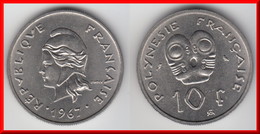 **** POLYNESIE FRANCAISE- FRENCH POLYNESIA - 10 FRANCS 1967 **** EN ACHAT IMMEDIAT !!! - Französisch-Polynesien