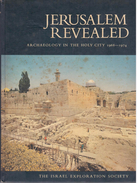 Jerusalem Revealed Archaeology In The Holy City 1968-1974 - Viaggi/ Esplorazioni