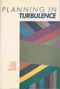 Planning In Turbulence Edited By David Morley & Arie Shachar (ISBN 9789652236579) - Altri & Non Classificati