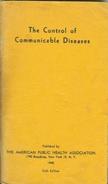 The Control Of Communicable Diseases - Autres & Non Classés