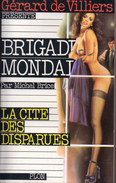 La Cité Des Disparues Par Michel Brice - Brigade Mondaine N°9 - Brigade Mondaine