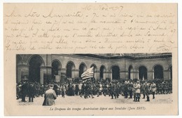 CP Officielle De Franchise Militaire - Le Drapeau Des Troupes Américaines Déposé Aux Invalides - 1917 - Briefe U. Dokumente