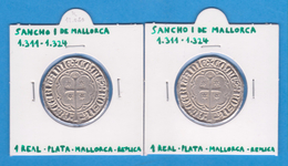 SANCHO I DE MALLORCA (1.311-1.324)  1 REAL - PLATA - MALLORCA  Réplica  T-DL-12.080 - Essais & Refrappes