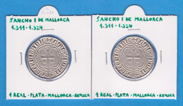 SANCHO I DE MALLORCA (1.311-1.324)  1 REAL - PLATA - MALLORCA  Réplica  T-DL-12.080 - Essays & New Minting