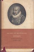 Michel De Montaigne ESSAIS Auswahl Und Ubertragung Von Herbert Luthy By Montaigne, Michel Eyquem De - Biographies & Mémoires