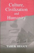 Culture, Civilization, And Humanity By Heggy, Tarek (ISBN 9780714655543) - Andere & Zonder Classificatie