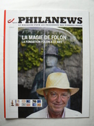 Belgique, Magazine Philanews N° 5-2010 F,  Fondation FOLON, Très Bon état. - Français