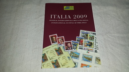 ITALIA 2009 Festival Internazionale Della Filatelia Numero Unico 54 Pag. A Colori - Philatelic Exhibitions