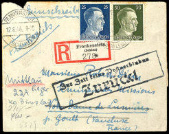 30 Pfg. Und 25 Pfg. Hitler Als Portogerechte Frankatur Auf R-Auslandsbrief Aus FRANKENSTEIN 12.8.44 Nach Frankreich... - Other & Unclassified