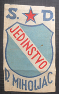 S.D. JEDINSTVO DONJI MIHOLJAC FOOTBALL CLUB, CALCIO OLD Stitching  PATCHES - Otros & Sin Clasificación