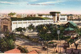 MAROC...CASABLANCA....LE THÉÂTRE MUNICIPAL - Casablanca