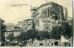 La VOULTE Sur Rhone Le Chateau 3e Vue - La Voulte-sur-Rhône