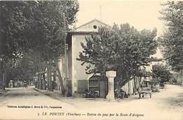 Ref 861-vaucluse - Le Pontet - Entree Du Pays Par La Route D Avignon  / Carte Partiellement Décollée- - Le Pontet