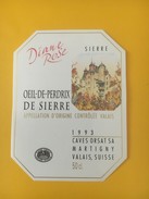 4115 -  Diane Rose Oeil De Perdix De Sierre 1993 Valais Suisse - Art