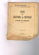 Ecole Universelle Par Correspondance De Paris Cours De Résistance Des Matériaux (Album De Dessins) T.84 - 18+ Jaar