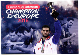 FRANCE 2016 - LEBESSON Champion  Europe - Carte Postale - Tennis Table Tischtennis Tavolo - Tennis De Table