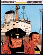 Dubois-Riondet - Mérite Maritime - Éditions Casterman - ( E.O 1992 ) . - Julie Wood