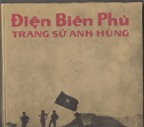 MILITARIA - DIEN BIEN PHU TRANG SU ANH HUNG - LIVRE VIETNAMIEN DE 1984 - TIRAGE 4000 EXEMPLAIRES - VOIR LES SCANNERS - Autres & Non Classés