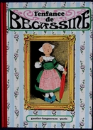 Caumery / Pinchon - L'enfance De BÉCASSINE  - Gautier-Languereau - ( 1986) . - Bécassine