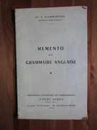 Memento De Grammaire Anglaise, A. Dommergues, Cours Subra Enseignement Universitaire Par Correspondance, 1966 - English Language/ Grammar
